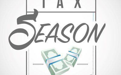Tax Season Has Begun. What Does it Mean to You?