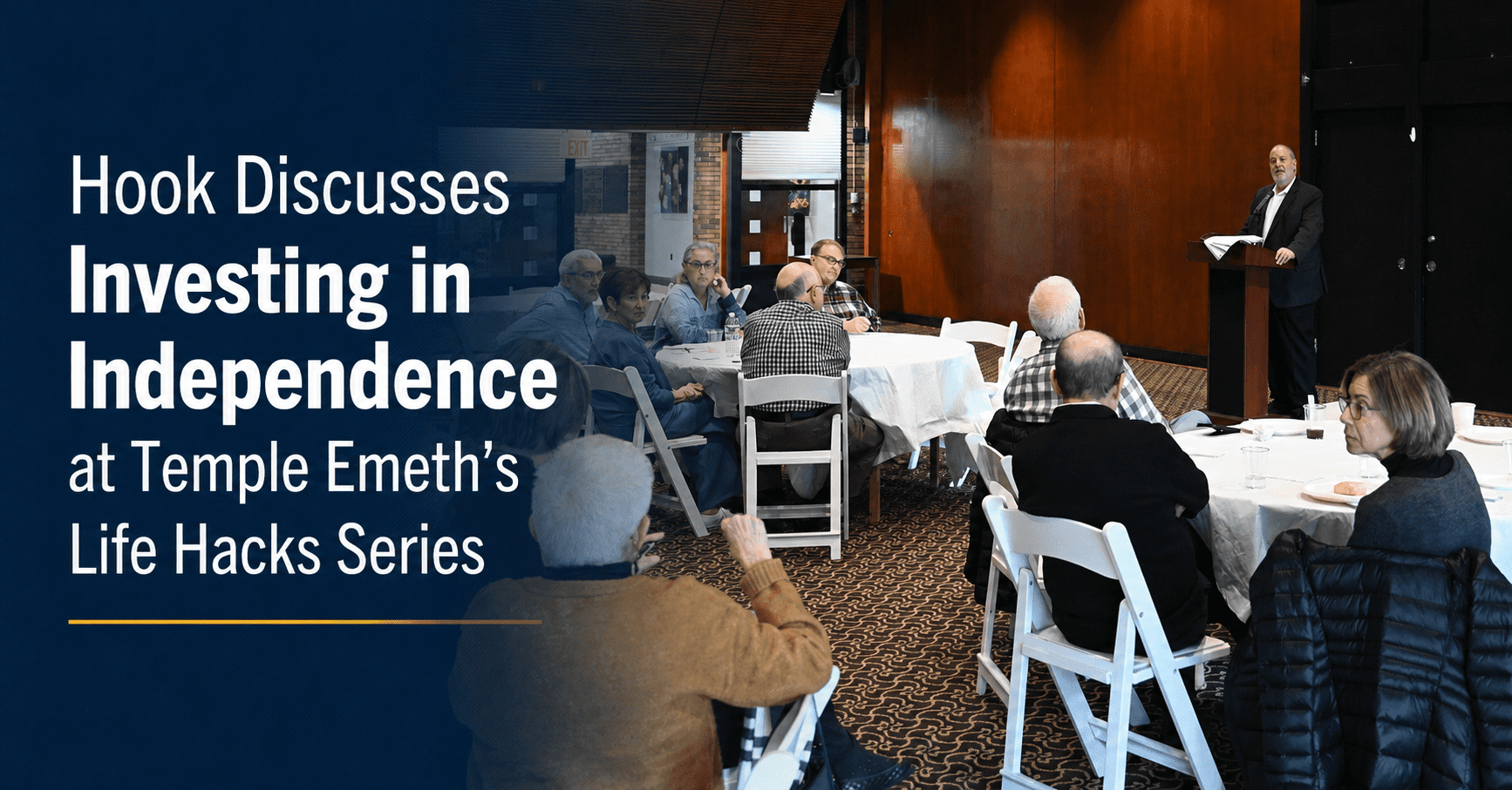 Howard Hook Speaks at Temple Emeth’s 2025 “Life Hacks” Series on Investing in Independence