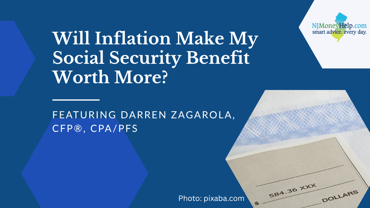 Will Inflation Make My Social Security Benefit Worth More?