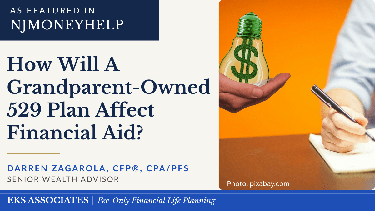 How Will a Grandparent-Owned 529 Plan Affect Financial Aid?