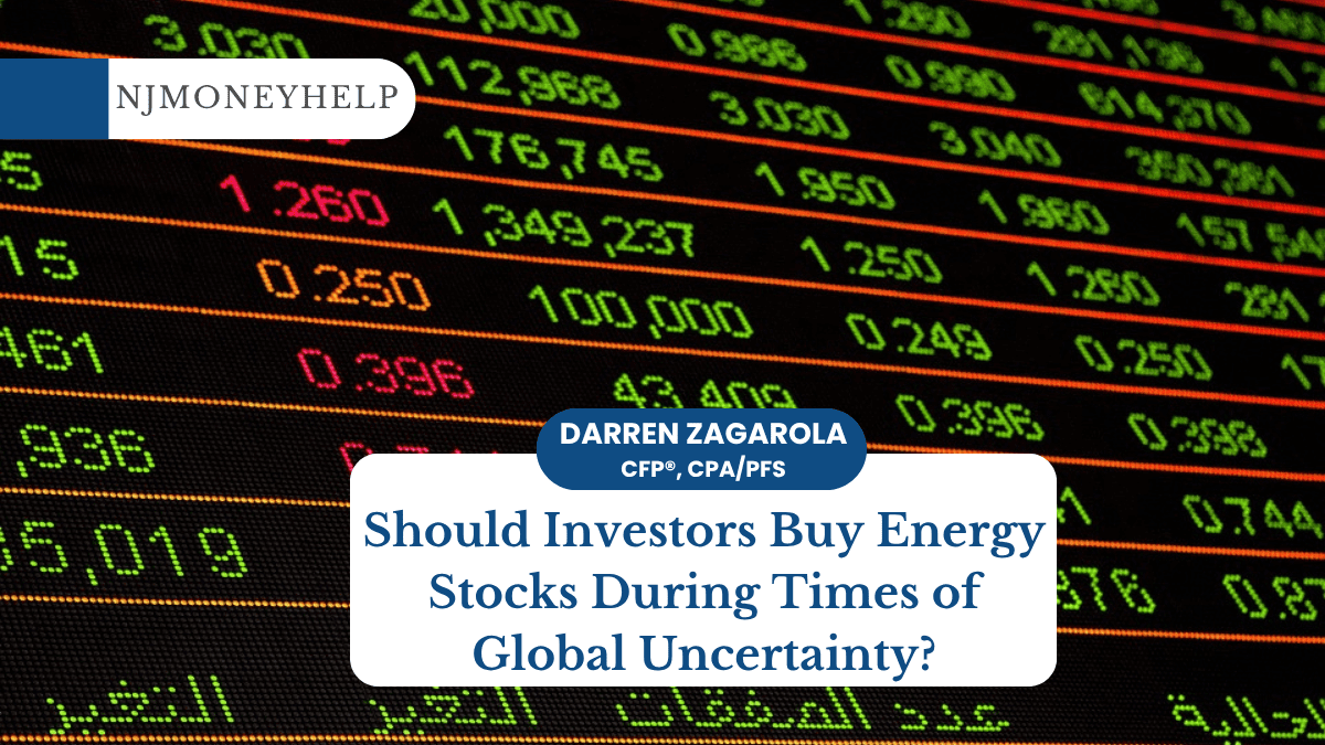 Should Investors Buy Energy Stocks During Times of Global Uncertainty?